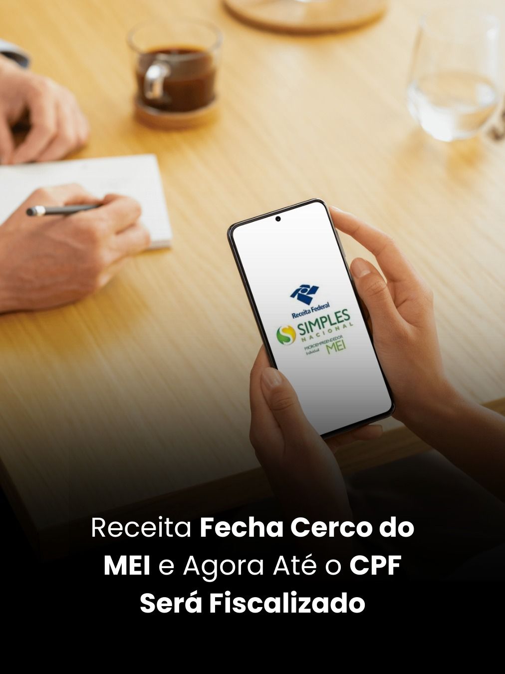 Receita Fecha Cerco do MEI e Agora Até o CPF Será Fiscalizado